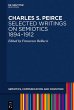 Charles S. Peirce. Selected Writings on... - Bild 1