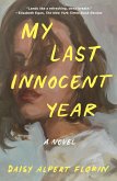 My Last Innocent Year (eBook, ePUB)