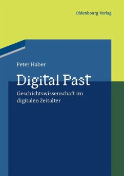 Digital Past (eBook, PDF) - Haber, Peter