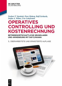 Operatives Controlling und Kostenrechnung (eBook, PDF) - Varnholt, Norbert T.; Hoberg, Peter; Gerhards, Ralf; Wilms, Stefan A.; Lebefromm, Uwe