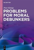 Problems for Moral Debunkers (eBook, ePUB)