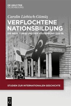 Verflochtene Nationsbildung (eBook, PDF) - Liebisch-Gümüs, Carolin
