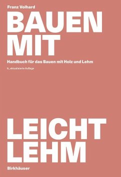 Bauen mit Leichtlehm (eBook, PDF) - Volhard, Franz