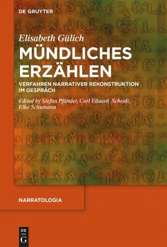 Mündliches Erzählen (eBook, PDF) - Gülich, Elisabeth