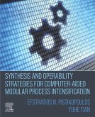 Synthesis and Operability Strategies for Computer-Aided Modular Process Intensification (eBook, ePUB)