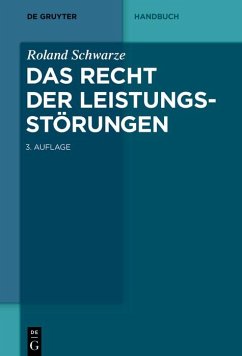 Das Recht der Leistungsstörungen (eBook, PDF) - Schwarze, Roland