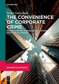 The Convenience of Corporate Crime (eBook, PDF)