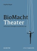 BioMachtTheater (eBook, PDF)