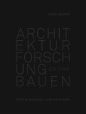 Architektur Forschung Bauen (eBook, PDF)