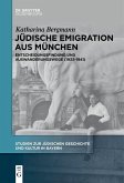 Jüdische Emigration aus München (eBook, PDF)
