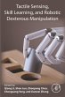 Tactile Sensing, Skill Learning, and... - Bild 1