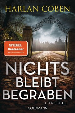 Nichts bleibt begraben - Coben, Harlan