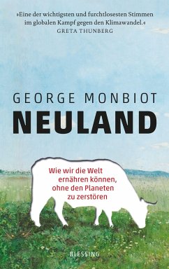 Neuland - Monbiot, George