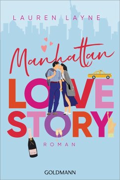 Manhattan Love Story - Layne, Lauren