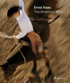 Ernst Haas: The American West - Lowe, Paul