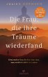 Die Frau, die ihre Träume wiederfand - Bild 1