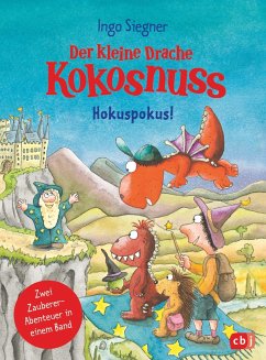 Der kleine Drache Kokosnuss - Hokuspokus! - Siegner, Ingo