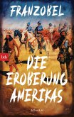 Die Eroberung Amerikas