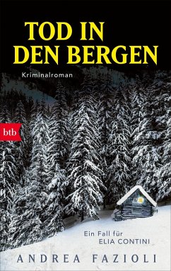 Tod in den Bergen / Elia Contini Bd.5 - Fazioli, Andrea