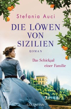 Das Schicksal einer Familie / Die Löwen von Sizilien Bd.2 - Auci, Stefania