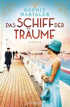 Das Schiff der Träume - Martaler, Sophie