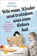 Wie man Kinder und trotzdem was vom... - Bild 1
