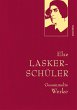 Else Lasker-Schüler, Gesammelte Werke - Bild 1