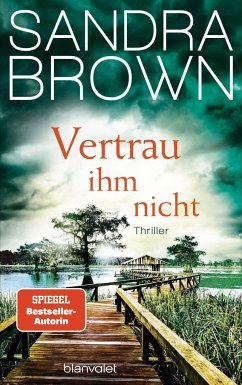 Vertrau ihm nicht - Brown, Sandra