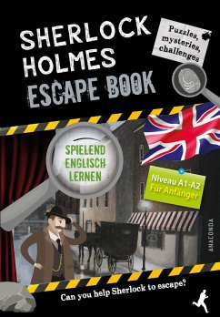 Sherlock Holmes Escape Book. Spielend Englisch lernen - für Anfänger Sprachniveau A1-A2 - Saint-Martin, Gilles