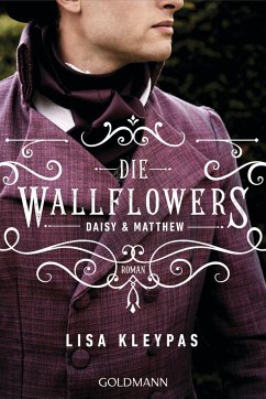 Daisy & Matthew / Die Wallflowers Bd.4 - Kleypas, Lisa
