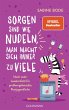 Sorgen sind wie Nudeln, man macht sich... - Bild 1