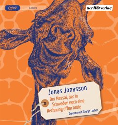 Der Massai, der in Schweden noch eine Rechnung offen hatte - Jonasson, Jonas