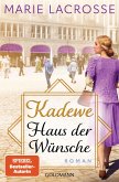 Haus der Wünsche / Die Kaufhaus-Saga Bd.2
