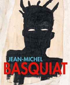 Jean-Michel Basquiat. Of Symbols and Signs - Buchhart, Dieter; Hoerschelmann, Antonia; Schröder, Klaus Albrecht