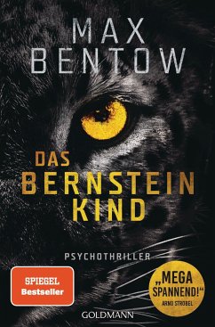 Das Bernsteinkind / Nils Trojan Bd.10 - Bentow, Max