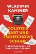Tolstois Bart und Tschechows Schuhe - Bild 1