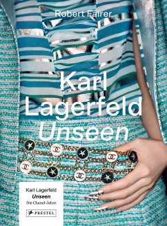 Karl Lagerfeld Unseen: Die Chanel-Jahre. Überformat mit Lotus-Leineneinband und Folienprägung - Fairer, Robert