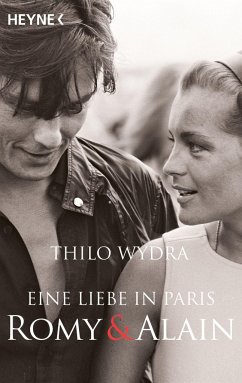 Eine Liebe in Paris - Romy und Alain - Wydra, Thilo