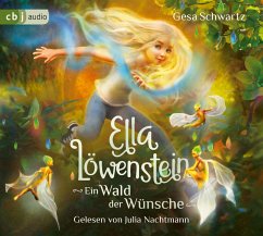 Ein Wald der Wünsche / Ella Löwenstein Bd.3 (gekürzt) (Audio-CD) - Schwartz, Gesa