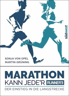 Runner's World: Marathon kann Jede*r - Opel, Sonja von;Grüning, Martin