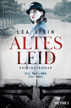 Altes Leid / Ida Rabe Bd.1 - Stein, Lea