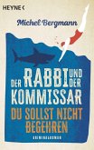 Du sollst nicht begehren / Rabbi & Kommissar Bd.2