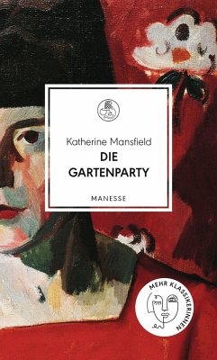 Die Gartenparty - Mansfield, Katherine