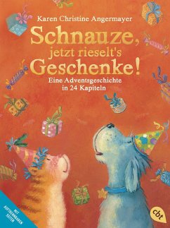 Schnauze, jetzt rieselt's Geschenke / Schnauze Bd.6 - Angermayer, Karen Chr.