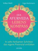 Der Ayurveda-Lebenskompass