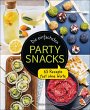 Die einfachsten Partysnacks - Bild 1