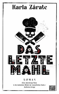 Das letzte Mahl - Zárate, Karla