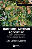 Traditional Mexican Agriculture (eBook, PDF)