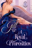 A Royal Proposition (The Royal House of Atharia, #2) (eBook, ePUB) A Royal Proposition (The Royal House of Atharia, #2) (eBook, ePUB)