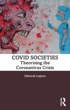 COVID Societies (eBook, PDF) - Lupton, Deborah